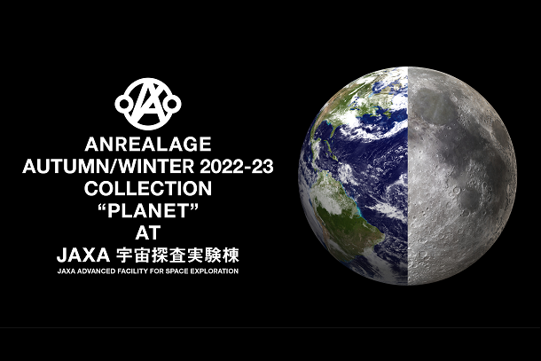 ANREALAGE AUTUMN/WINTER 2022-23 COLLECTION "PLANET"