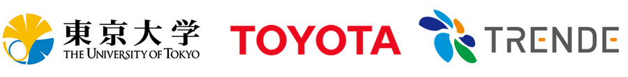 The University of Tokyo / Toyota Motor Corporation / TRENDE Inc.,