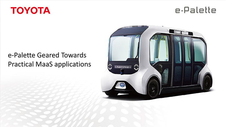 e-Palette Geared Towards Practical MaaS applications