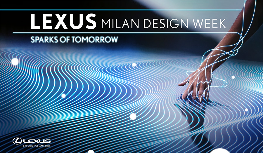 Milan Design Week “Lexus: Sparks of Tomorrow” キービジュアル