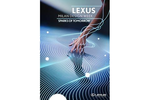 Milan Design Week "Lexus: Sparks of Tomorrow" Key Visual
