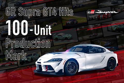 GR Supra GT4 Hits 100-unit Production Mark