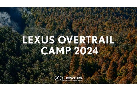 LEXUS OVERTRAIL CAMP 2024