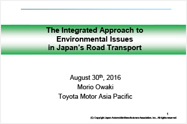 Presentation on The Integrated Approach to Environmental Issues  in Japan's Road Transport by Mr. Owaki